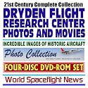 21st Century Complete Collection of NASA Dryden Flight Research Center Photos and Movies: Incredible Images of Historic Aircraft, X-Planes, Spacecraft, Lifting Bodies (Four-Disc DVD-ROM Set)