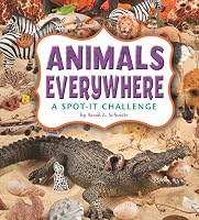 Animals Everywhere; A Spot-It Challenge (A+ Books: Spot It)