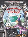 L ordinateur de Pélagie
