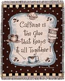 Caffeine is the Glue Espresso Coffee Tapestry Throw Blanket 50 x 60