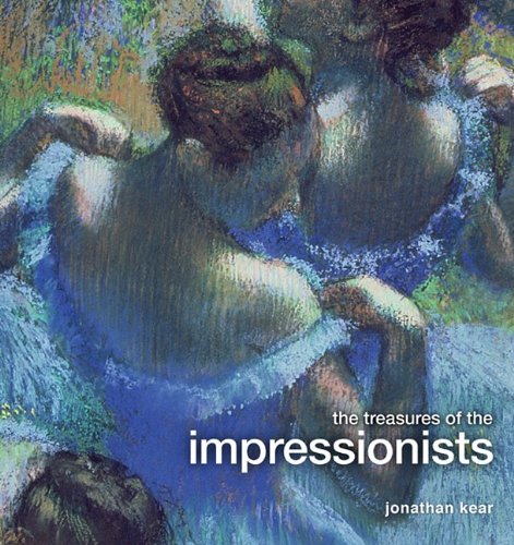 The Treasures of the Impressionists (Treasure and Experience)