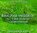 Books : Basic Yoga Meditation CD: 3, 7, 11, and 30 Minute Guided Practices