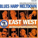 Blues Harp Meltdown, Vol. 2: East Meets West Live at Moe's Alley