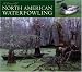 A Portrait Of: North American Waterfowling