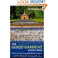 Good Gardens Guide 2006 (Good Gardens Guide) by Peter King