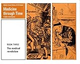 Medicine through time : a study in development