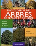 Encyclop�die des arbres de France et d'Europe