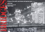 Bridges: A History of the World's Most Famous and Important Spans