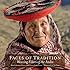 Faces of Tradition: Weaving Elders of the Andes