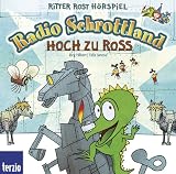 Produkt-Bild: Ritter Rost H&ouml;rspiel: Radio Schrottland: Hoch zu Ross: Audio-CD