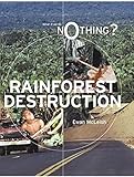 Rainforest destruction