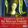Das Werk der Teufelin (Die Begine Almut Bossart)