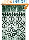 The Arab Contribution to Islamic Art: From the Seventh to the Fifteenth Centuries