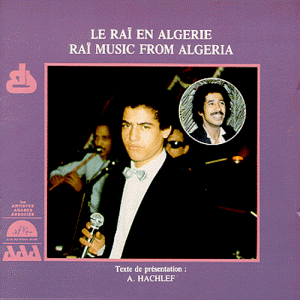 Le Rai En Algerie Vol.1
