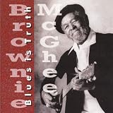 Review Brownie McGhee  / Blues Is Truth