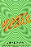Hooked: A Thriller About Love and Other Addictions