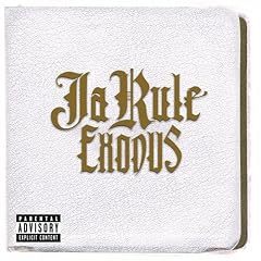 Ja Rule Exodus lyrics