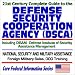 21st Century Complete Guide to the Defense Security Cooperation Agency (DSCA) including the Defense Institute of Security Assistance Management (DISAM)   National Security and Military Assistance to Foreign Countries, Foreign Military Sales, DOD Training