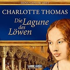 Die Lagune des L�wen: Historischer Roman.