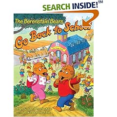 The Berenstain Bears Go Back to School (Berenstain Bears)