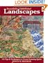 Beautifully Embellished Landscapes: 125 Tips & Techniques to Create Stunning Quilts