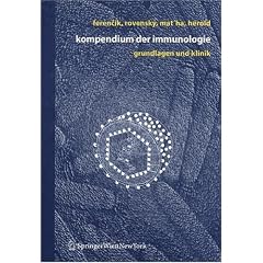 Kompendium der Immunologie: Grundlagen und Klinik