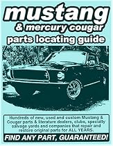 Ford Mustang/ Mercury Cougar Parts Locating Guide