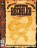 Sidewinder: Recoiled (d20 3.5 Western Roleplaying, Mythic Vistas) Sidewinder: Recoiled (d20 3.5 Western Roleplaying, Mythic Vistas)