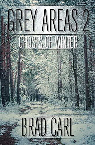 Grey Areas 2: Ghosts of Winter (Volume 2)