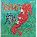 Undersea Animals: A Dramatic Dimensional Visit to Strange Underwater Realms