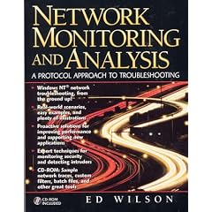 Network Monitoring and Analysis: A Protocol Approach to Troubleshooting