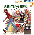 Something Good (Classic Munsch)