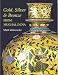Book Gold, Silver and Bronze from Mughal India