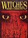 WITCHES - HISTORY OF A PERSECUTION