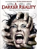 A Darker Reality