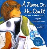 Name on the Quilt: A Story of Remembrance