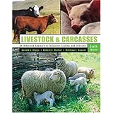 livestock and carcasses an integrated approach to evaluation grading and selection