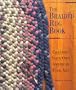 The Braided Rug Book: Creating Your Own American Folk Art