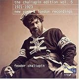 The Chaliapin Edition, Vol. 5: 1921-1923, American & British Recordings