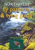 Northwest: Fly Patterns & Tying Guide