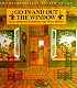 Go In and Out the Window: An Illustrated Songbook For Children