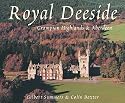 Royal Deeside (Souvenir Guide)