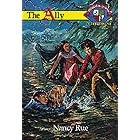 The Ally (Christian Heritage Series: The Charleston Years #2) by  Nancy N. Rue