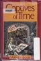 Captives of Time