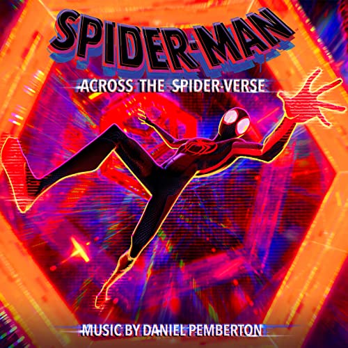Spider-Man: Across the Spider-Verse (Original Score) ダニエル・ペンバートン