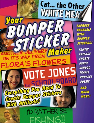 Software: Your Bumper Sticker Maker