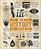 The History Book (Big Ideas Simply Explained)