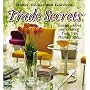 Trade Secrets: Insider Advice on Getting Your Own Personal Style