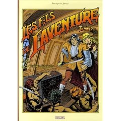 Les fils de l'aventure, Tome 2 : Les barbaresques
