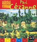 The life and work of Paul Cézanne